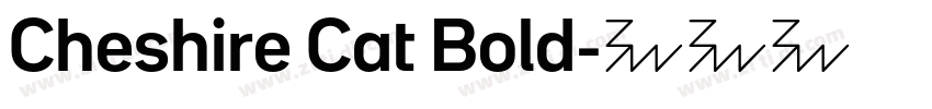 Cheshire Cat Bold字体转换